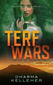 TERF Wars : a Jinx Ballou thriller cover image
