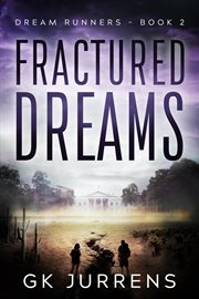 Fractured dreams cover image