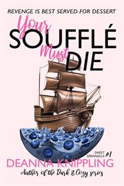 Your Soufflé Must Die cover image