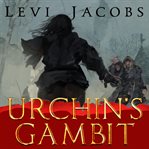 Urchin's gambit. Book #0.5 cover image