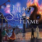 Heart of silver flame cover image