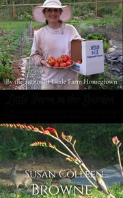 Little farm in the garden: a practical mini-guide for raising selected fruits and vegetables home cover image