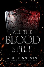 All the blood spilt. All the dark souls cover image
