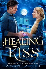Healing kiss cover image
