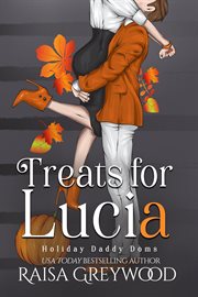 Treats for Lucia : Holiday Daddy Doms cover image
