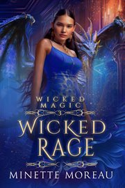 Wicked Rage : Wicked Magic cover image