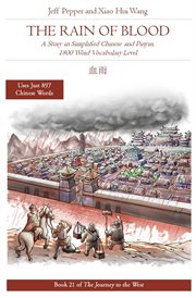 The rain of blood: a story in simplified chinese and pinyin, 1800 word vocabulary level cover image