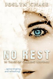 No rest: 14 tales of chilling suspense cover image