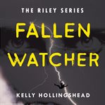 Fallen watcher cover image