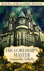 His Lordship's Master : His Lordship's Master cover image