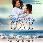Resisting love cover image