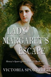 Lady Margaret's escape cover image