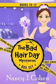 The bad hair day mysteries box set, volume four. Books #10-12 cover image