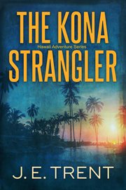 The kona strangler cover image
