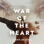 War of the heart cover image