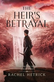 The heir's betrayal cover image