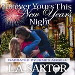 Forever yours this new year's night cover image