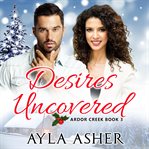 Desires uncovered cover image