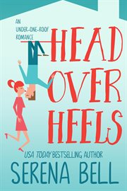 Head Over Heels : a Novel cover image