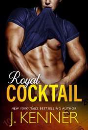 Royal Cocktail : Man of the Month cover image