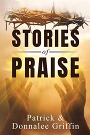 Stories of praise cover image