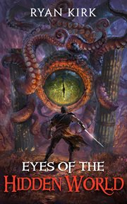 Eyes of the hidden world cover image