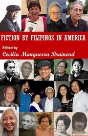 Fiction by Filipinos in America cover image