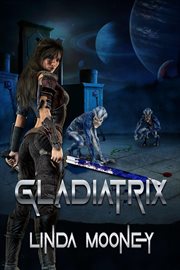 Gladiatrix cover image