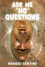 Ask me "no" questions cover image