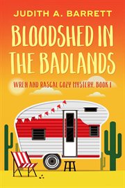 Bloodshed in the Badlands cover image