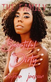 Beautiful & Dirty cover image