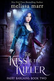 The kiss & the killer cover image