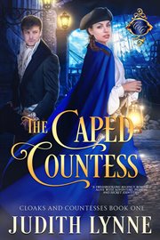 The caped countess. Cloaks and ocuntesses cover image