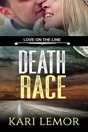 Death race : Love on the Line cover image