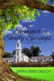 A summer in Shady Springs cover image