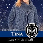 Celebrating tina. An Inspirational Holiday Romantic Suspense cover image