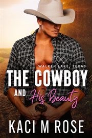 The cowboy and his beauty cover image