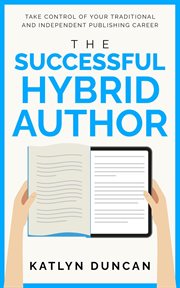 The successful hybrid author cover image