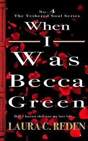 When I Was Becca Green cover image