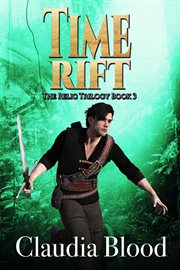 Time Rift : Relic Trilogy, Book 3 cover image