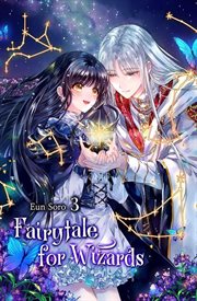 Fairytale for Wizards Volume 3 (Novel) cover image