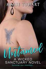 Untamed : Wicked Sanctuary cover image