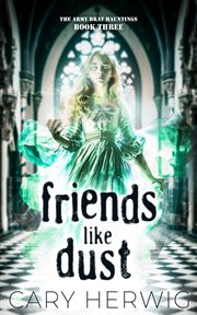 Friends Like Dust cover image