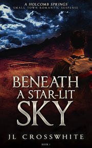 Beneath a Star : Lit Sky cover image