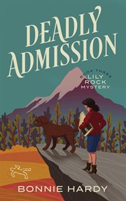 Deadly admission cover image