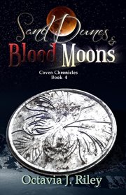 Sand dunes & blood moons cover image