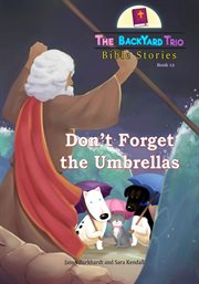 Don't forget the umbrellas cover image