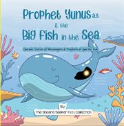 Prophet yunus & the big fish in the sea cover image
