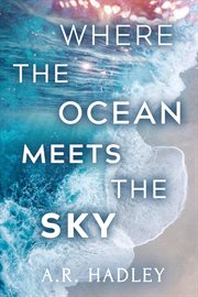 Where the ocean meets the sky cover image