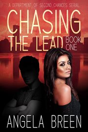 Chasing the Lead : Department of Second Chances cover image